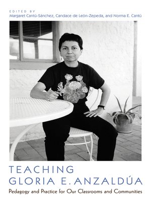 cover image of Teaching Gloria E. Anzaldúa